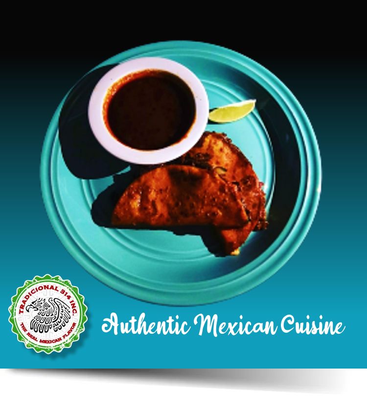 Authentic Mexican Cuisine | Tradicional 314 | Creve Coeur, Mo.